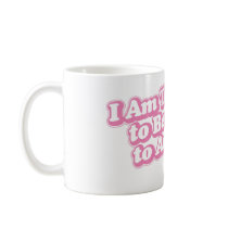Too Sexy Pink Mug by PETA Too Sexy Pink Mug