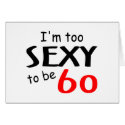 Too Sexy To Be 60 cards