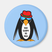 too sleepy to talk refrigerator magnet