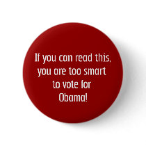 Too smart for Obama t-shirts, pins and more