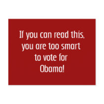 Too smart for Obama t-shirts, pins and more Post Card