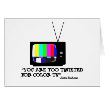Too twisted for tv cards by jonnydowntown Too twisted for tv cards