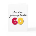 Too Young to Be 60 cards