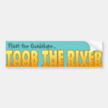 Toobin' The River bumper stickers