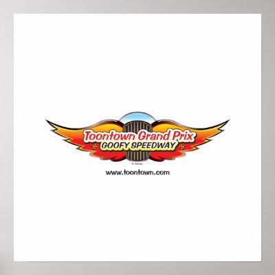Toontown Grand Prix Goofy Speedway posters