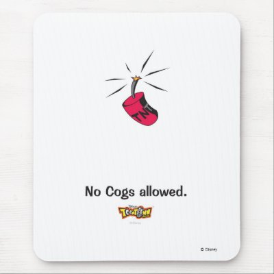 Toontown No Cogs Allowed TNT design Disney mousepads