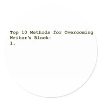 Top 10 Methods for Overcoming Writer's Block stickers