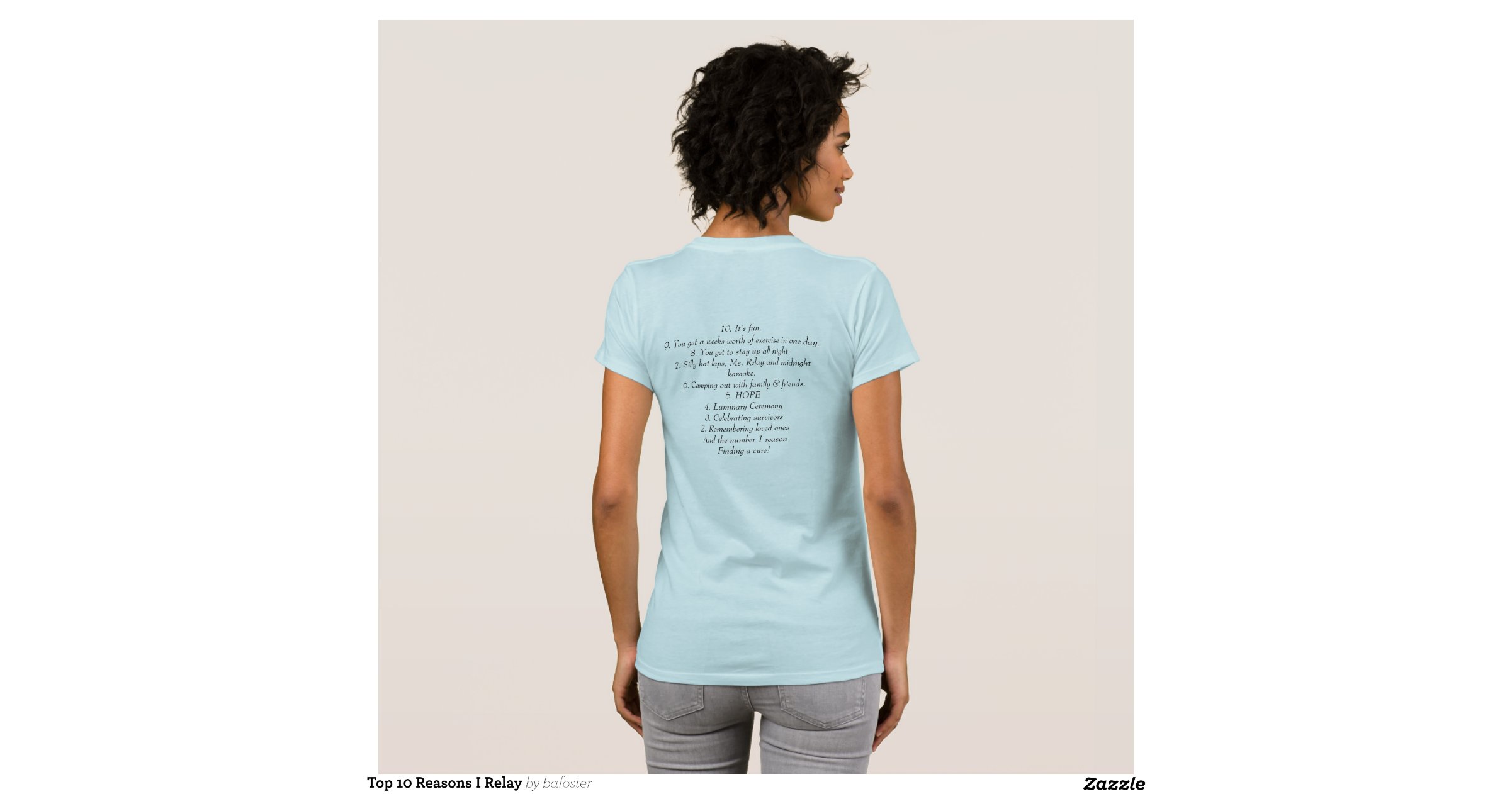 Top 10 Reasons I Relay Tshirt Zazzle