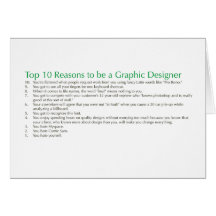 Top 10 Reasons to be a Graphic Designer Greeting Cards