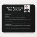 Top 10 Reasons to Hire a S.A.H.M. mousepads