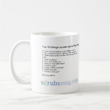 Top 10 things nurses say in their sleep! mug