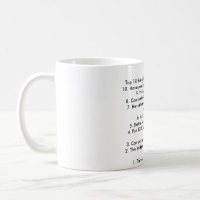 Top 10 things That Sound Dirty in Law 10 Mug