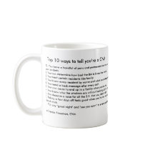 Top 10 ways to tell you’re a CNA Mugs