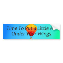 TOP Air Under Your Wings Bumper Sticker