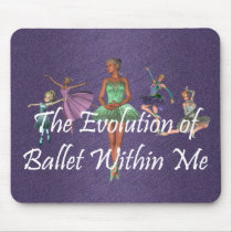 TOP Ballet Within Me Mouse Pad
