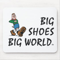 TOP Big Shoes Big World mousepads