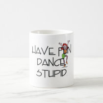 TOP Dance Stupid Mug