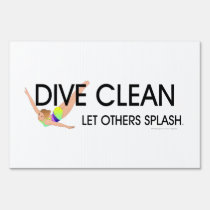 TOP Dive Clean yard signs