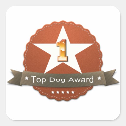 Top Dog Award Sticker | Zazzle