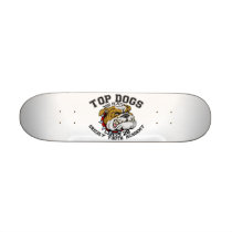 TOP DOGS [6] SKATEBOARD