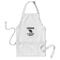 TOP Exercise Til Your Body Behaves aprons