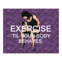 TOP Exercise Til Your Body Behaves Poster