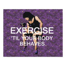 TOP Exercise Til Your Body Behaves Print