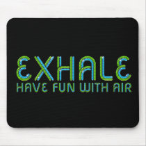 TOP Exhale mousepads