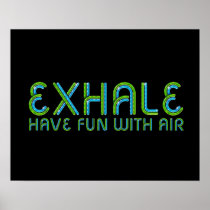 TOP Exhale posters