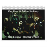 Top Floor IND Time Is Money, ... Calendars