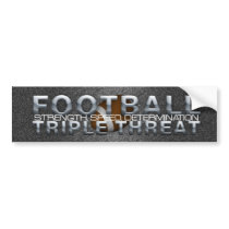 TOP Football Triple Threat Bumper Sticker