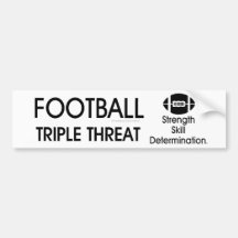 TOP Football Triple Threat Bumper Stickers