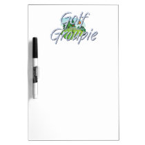 TOP Golf Groupie Dry-Erase Whiteboards