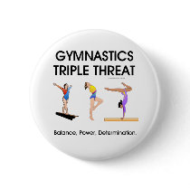 TOP Gymnastics Triple Threat (W) buttons by teepossible TOP Gymnastics Triple Threat (W) buttons