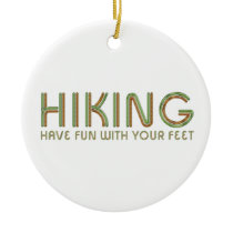 TOP Hiking Fun Ornament
