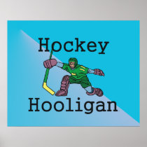 TOP Hockey Hooligan posters