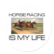 TOP Horse Racing Is My Life Sticker