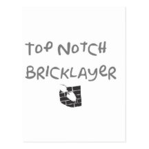 Top notch bricklayer post card