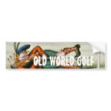 TOP Old World Golf bumper stickers