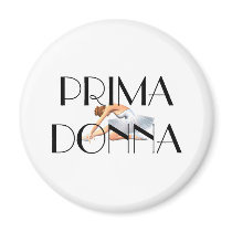 TOP Prima Donna Fridge Magnets