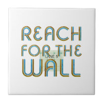 TOP Reach for the Wall Ceramic Tile
