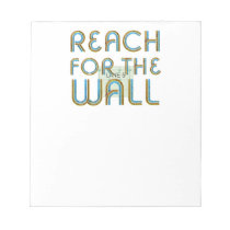TOP Reach for the Wall Memo Note Pad