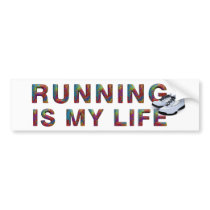 TOP Running is My Life Bumper Sticker