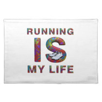 TOP Running is My Life placemats