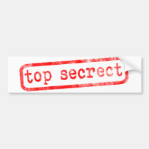 Top Secret Bumper Sticker