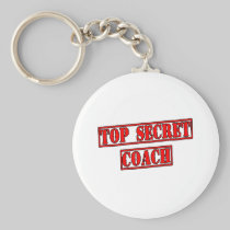 Top Secret Coach Key Chains