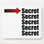 Top Secret Mouse Pad