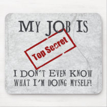 Top Secret! mousepads