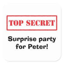 Top secret, surprise party for [name] envelope seals