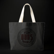 Top Shelf Tote bags